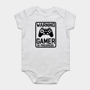 Warning Gamer in Progress Baby Bodysuit